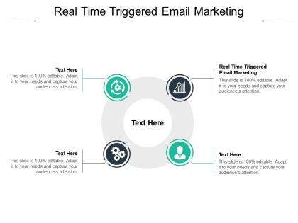 Real time triggered email marketing ppt powerpoint presentation professional influencers cpb