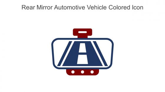 Rear Mirror Automotive Vehicle Colored Icon In Powerpoint Pptx Png And Editable Eps Format