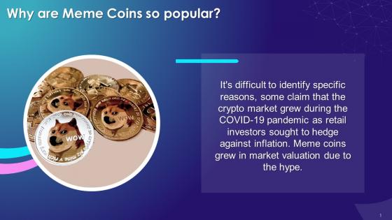 Reason Behind Popularity Of Meme Coins Training Ppt