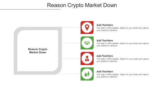 Reason Crypto Market Down Ppt Powerpoint Presentation Gallery Visual Aids Cpb