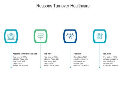 Reasons turnover healthcare ppt powerpoint presentation visual aids background images cpb