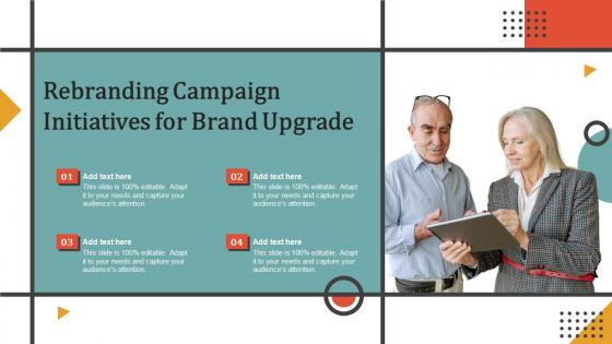 Rebranding Campaign Initiatives For Brand Upgrade Ppt Summary Brochure