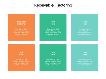 Receivable factoring ppt powerpoint presentation infographic template deck cpb
