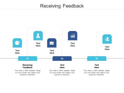 Receiving feedback ppt powerpoint presentation layouts templates cpb