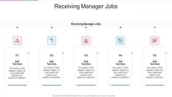 Receiving Manager Jobs In Powerpoint And Google Slides Cpb