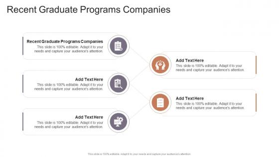 Recent Graduate Programs Companies In Powerpoint And Google Slides Cpb