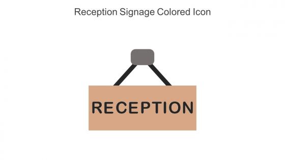 Reception Signage Colored Icon In Powerpoint Pptx Png And Editable Eps Format