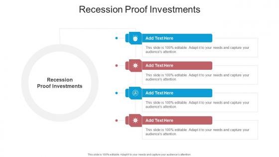 Recession Proof Investments In Powerpoint And Google Slides Cpb