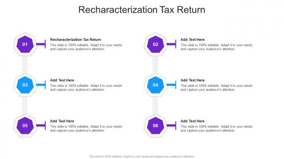 Recharacterization Tax Return In Powerpoint And Google Slides Cpb