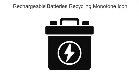 Rechargeable Batteries Recycling Monotone Icon In Powerpoint Pptx Png And Editable Eps Format