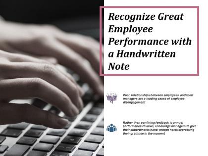 Recognize great employee performance with a handwritten note