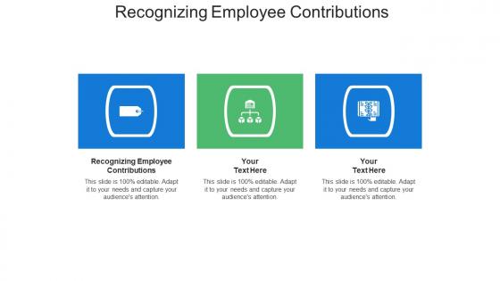 Recognizing employee contributions ppt powerpoint presentation infographics cpb