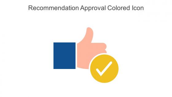 Recommendation Approval Colored Icon In Powerpoint Pptx Png And Editable Eps Format