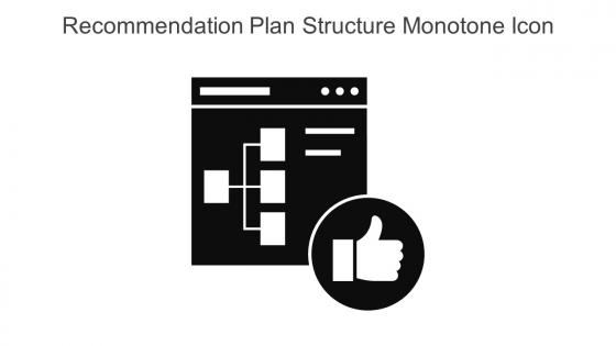 Recommendation Plan Structure Monotone Icon In Powerpoint Pptx Png And Editable Eps Format
