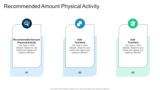 Recommended Amount Physical Activity In Powerpoint And Google Slides Cpb