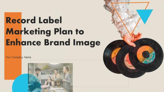 Record Label Marketing Plan To Enhance Brand Image Powerpoint Presentation Slides Strategy CD