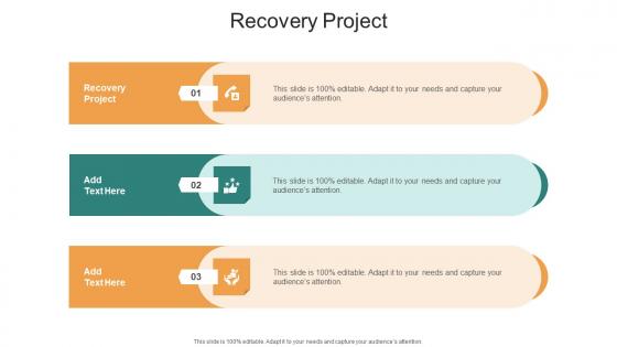 Recovery Project In Powerpoint And Google Slides Cpb
