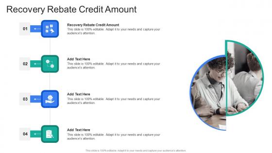 Recovery Rebate Credit Amount In Powerpoint And Google Slides Cpb