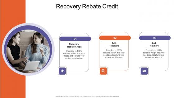 Recovery Rebate Credit In Powerpoint And Google Slides Cpb