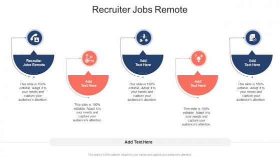 Recruiter Jobs Remote In Powerpoint And Google Slides Cpb