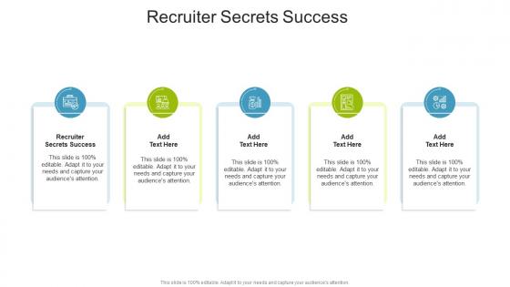 Recruiter Secrets Success In Powerpoint And Google Slides Cpb