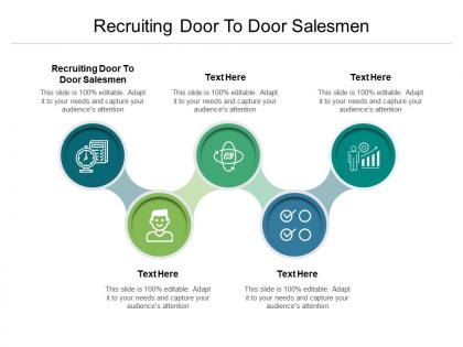 Recruiting door to door salesmen ppt powerpoint presentation gallery introduction cpb