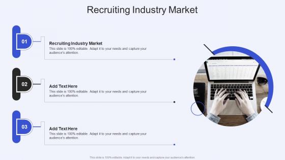 Recruiting Industry Market In Powerpoint And Google Slides Cpb