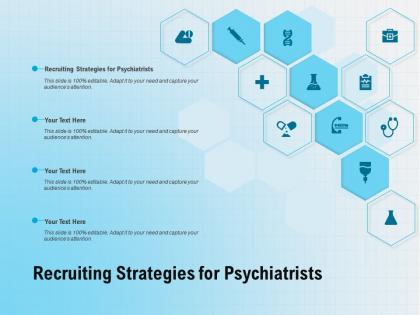 Recruiting strategies for psychiatrists ppt powerpoint presentation slides demonstration