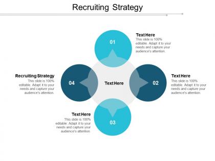 Recruiting strategy ppt powerpoint presentation gallery design templates cpb