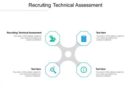 Recruiting technical assessment ppt powerpoint presentation outline themes cpb