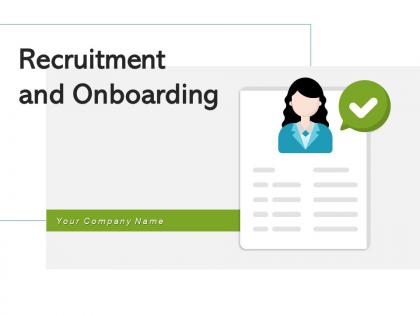 Recruitment And Onboarding Process Source Evaluation Organizational