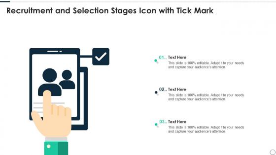 Recruitment And Selection Stages Icon With Tick Mark
