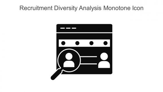 Recruitment Diversity Analysis Monotone Icon In Powerpoint Pptx Png And Editable Eps Format