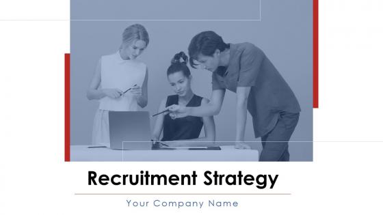 Recruitment Strategy Powerpoint Presentation Slides