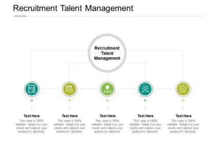 Recruitment talent management ppt powerpoint presentation file clipart cpb