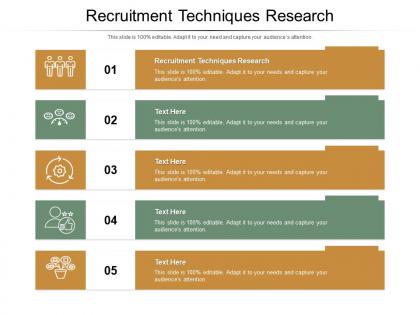Recruitment techniques research ppt powerpoint presentation summary skills cpb