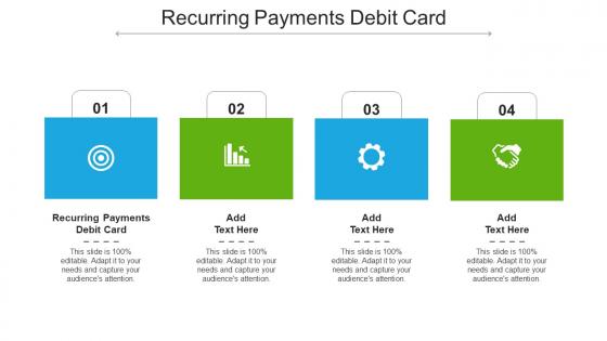 Recurring Payments Debit Card Ppt Powerpoint Presentation Infographic Layout Cpb