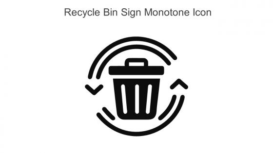 Recycle Bin Sign Monotone Icon In Powerpoint Pptx Png And Editable Eps Format