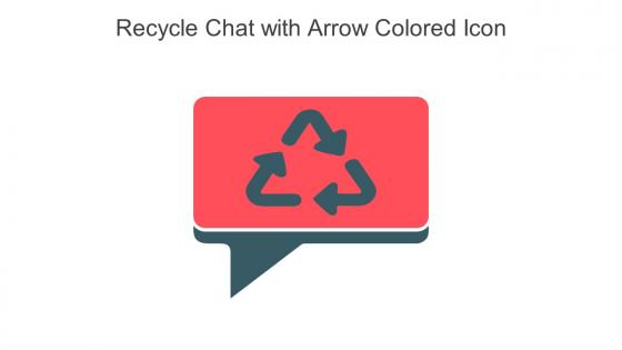 Recycle Chat With Arrow Colored Icon In Powerpoint Pptx Png And Editable Eps Format