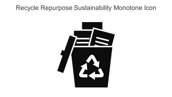 Recycle Repurpose Sustainability Monotone Icon In Powerpoint Pptx Png And Editable Eps Format