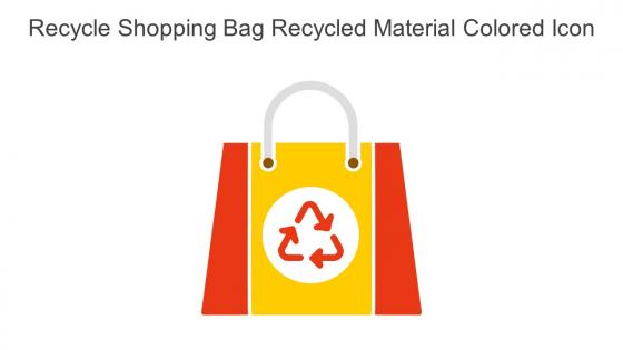 Recycle Shopping Bag Recycled Material Colored Icon In Powerpoint Pptx Png And Editable Eps Format