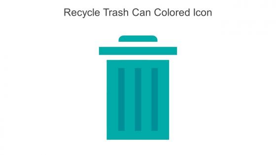 Recycle Trash Can Colored Icons In Powerpoint Pptx Png And Editable Eps Format