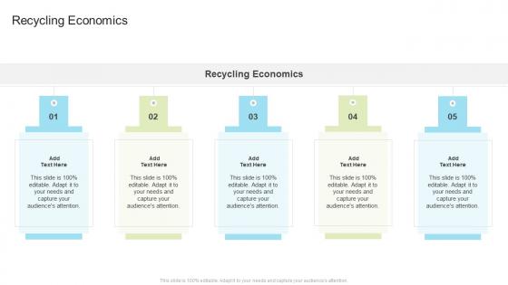 Recycling Economics In Powerpoint And Google Slides Cpb