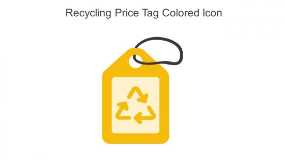 Recycling Price Tag Colored Icon In Powerpoint Pptx Png And Editable Eps Format