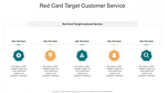 Red Card Target Customer Service In Powerpoint And Google Slides Cpb