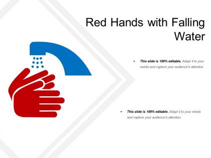 Red hands with falling water