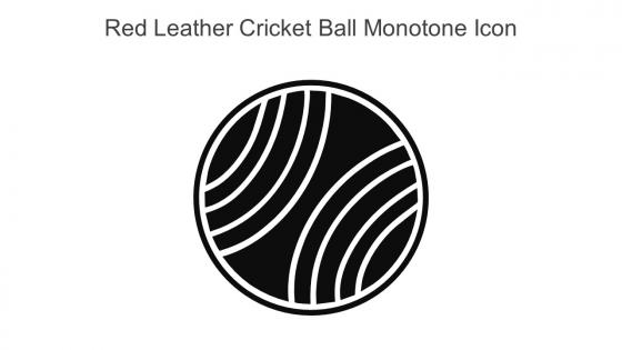 Red Leather Cricket Ball Monotone Icon In Powerpoint Pptx Png And Editable Eps Format