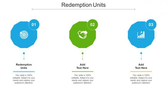 Redemption Units Ppt Powerpoint Presentation Gallery Templates Cpb