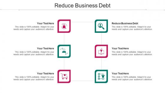 Reduce Business Debt Ppt Powerpoint Presentation Ideas Infographics Cpb