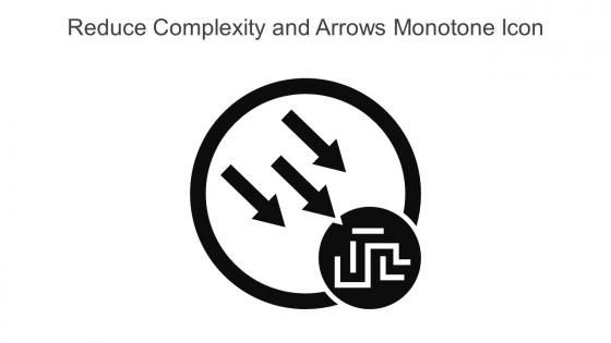 Reduce Complexity And Arrows Monotone Icon In Powerpoint Pptx Png And Editable Eps Format